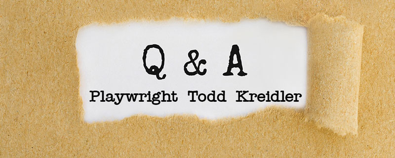 Q&A Todd Kreidler